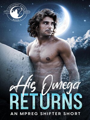 cover image of His Omega Returns